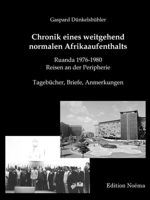 cover image of Chronik eines weitgehend normalen Afrikaaufenthalts